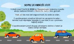 SKUPAJ ZA VARNEJŠE CESTE - NADZOR HITROSTI V OBČINI SV. JURIJ V SLOV. GORICAH